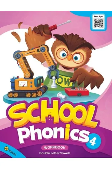 School Phonics 4. Workbook - Grace Hwang, Sonya Park