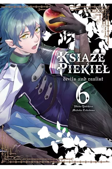 Ksi��� Piekie�: devils and realist. Tom 6 - Madoka Takadono, Utako Yukihiro