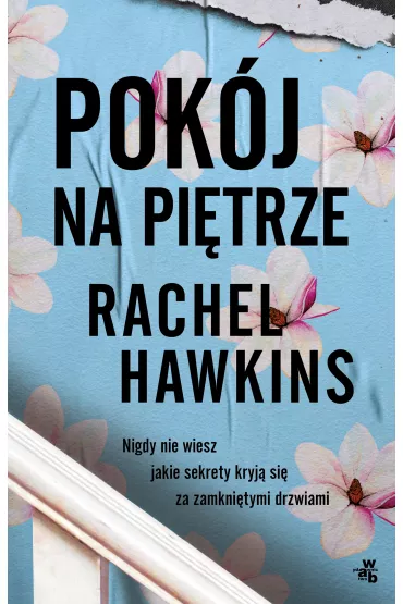 Pok�j na pi�trze - Rachel Hawkins