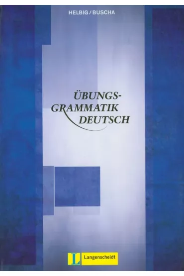 Ubungsgrammatik Deutsch LEKTORKLETT - Gerhard Helbig, Joachim Buscha