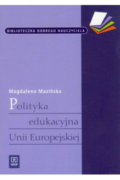 Polityka Edukacyjna Unii Europejskiej
