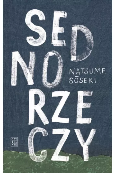 Sedno rzeczy - Natsume Sōseki