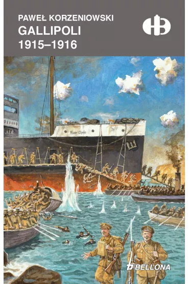 Gallipoli 1915-1916 - Pawe� Korzeniowski