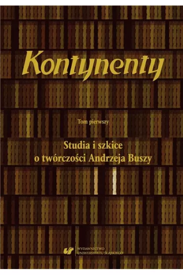 Kontynenty T.1 - Marian Kisiel, Janusz  Pasterski