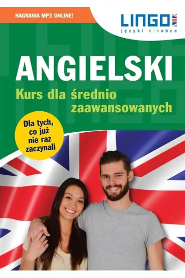 Angielski. Kurs dla �rednio zaawansowanych - Gabriela Oberda, Iwona Wi�ckowska