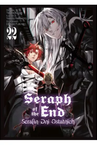 Seraph of the End - Serafin dni ostatnich. Tom 22 - Takaya Kagami