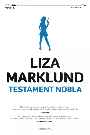 Testament Nobla. Annika Bengtzon. Tom 6 - Liza Marklund