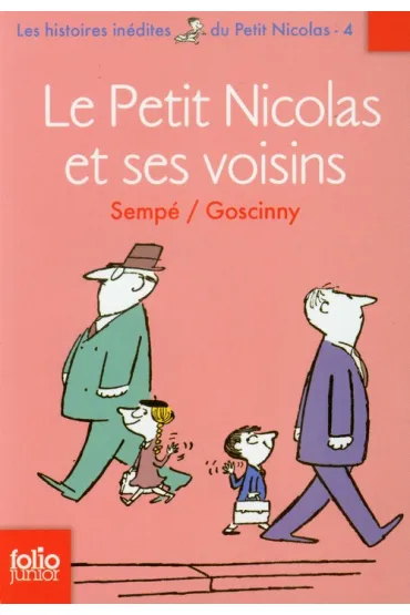 LF Sempe-Goscinny. Le Petit Nicolas et ses voisins - Ren� Goscinny, Jean-Jacques Semp�