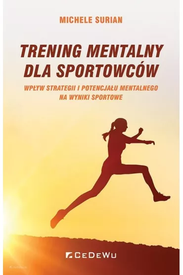 Trening mentalny dla sportowc�w - Surian Michele