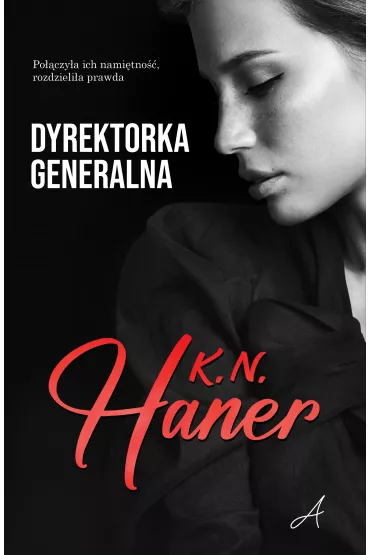 Dyrektorka generalna - K. N. Haner