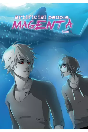 Artificial people: Magenta. Tom 1 - Katt Lett