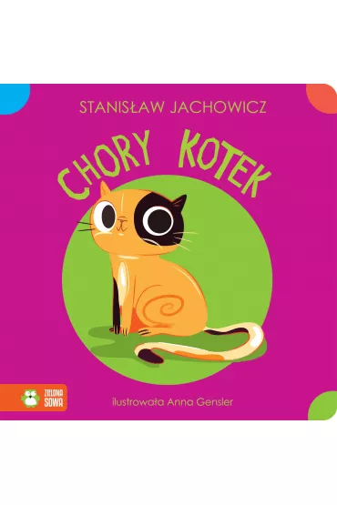 Chory kotek - Stanis�aw Jachowicz