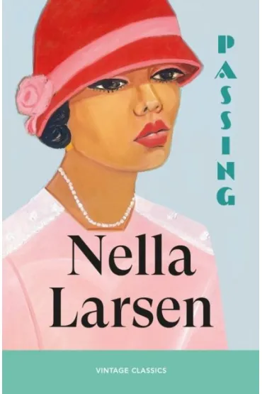 Passing - Nella Larsen