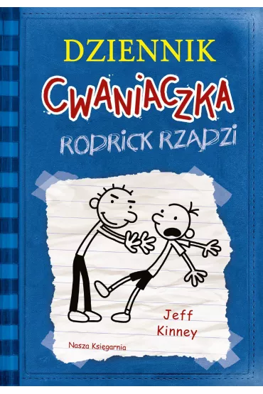 Rodrick rzdzi. Dziennik Cwaniaczka. Tom 2 - Jeff Kinney
