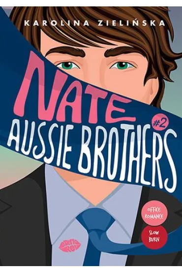 Nate. Seria Aussie Brothers. Tom 2 - Karolina  Zieli�ska