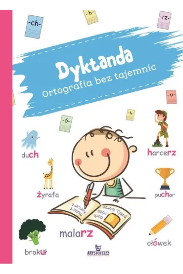 Dyktanda Ortografia bez tajemnic - Ewelina  Chmieli�ska