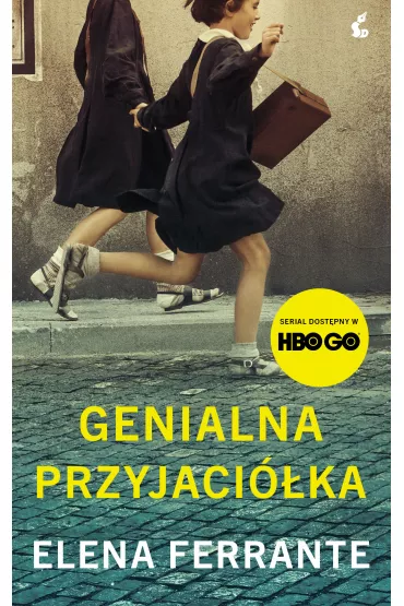 Genialna przyjaci�ka. Cykl neapolita�ski. Tom 1. Wydanie serialowe - Elena Ferrante