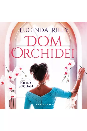 Audiobook Dom orchidei mp3 - Lucinda Riley