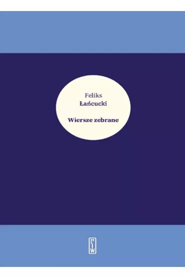 Wiersze zebrane (pocket) - Feliks  �a�cucki