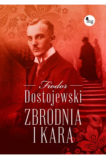 Zbrodnia i kara - Fiodor Dostojewski