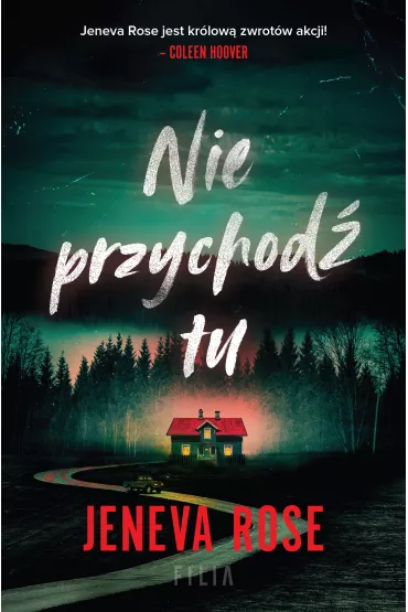 Nie przychod� tu - Rose Jeneva