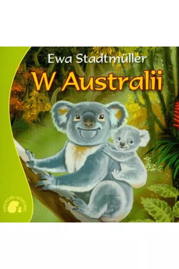 W Australii (dodruk 2021) - Ewa Stadtmuller