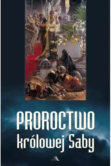 Proroctwo kr�lowej Saby