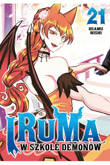 Iruma w szkole demon�w. Tom 21 - Osamu Nishi