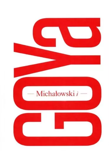 Micha�owski i Goya - Agata  Lorkowska, Agnieszka  Rosales Rodriquez