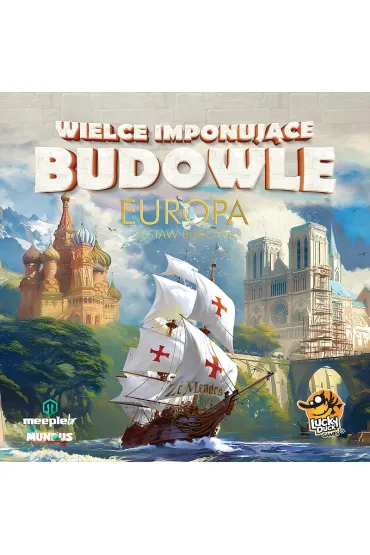 Wielce imponujace budowle: Europa