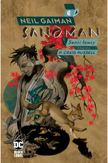 Senni �owcy. Sandman - Neil Gaiman, P. Craig Russell