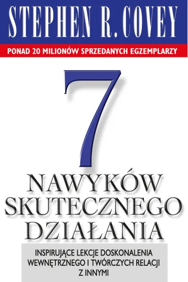 7 nawyk�w skutecznego dzia�ania - Stephen R. Covey