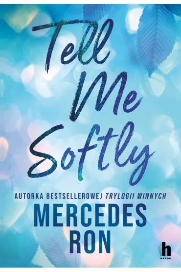Tell me softly - Mercedes Ron