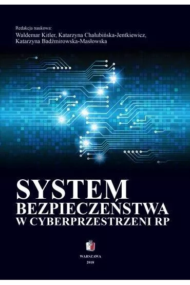 System bezpiecze�stwa w cyberprzestrzeni RP