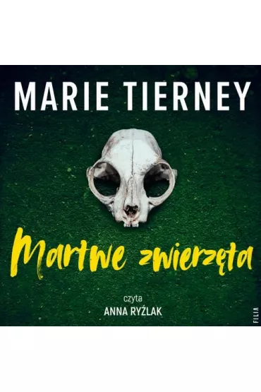 Audiobook Martwe zwierzta mp3 - Marie Tierney