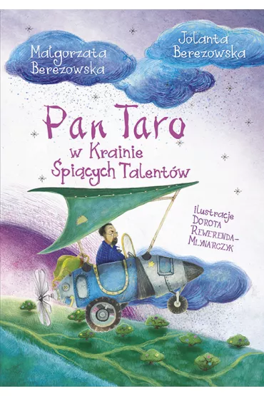 Pan taro w  krainie �pi�cych talent�w - Jolanta  Berezowska