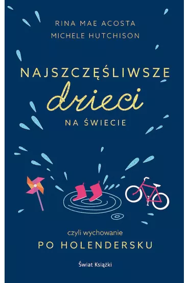 Najszcz�liwsze dzieci na �wiecie - Rina Mae Acosta, Michele Hutchison