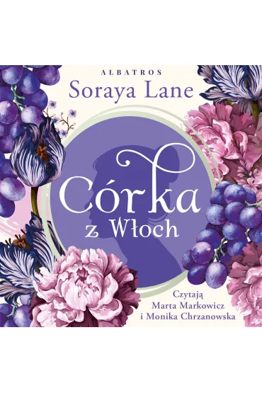 Audiobook C�rka z W�och. Utracone c�rki. Tom 1 mp3 - Soraya Lane