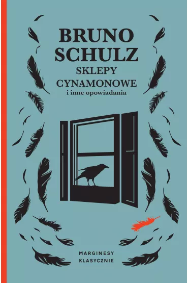Sklepy cynamonowe i inne opowiadania - Bruno Schulz