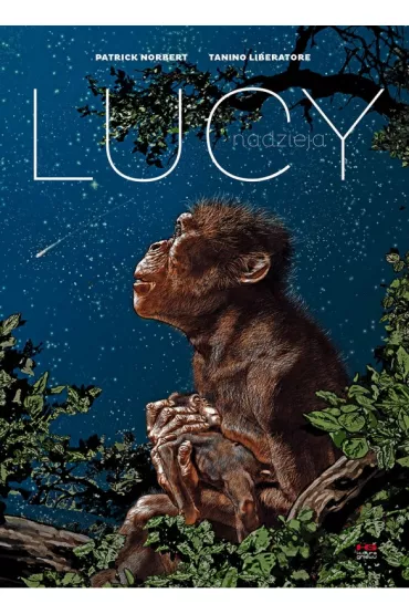 Lucy. Nadzieja - Patrick Norbert, Tanino Liberatore