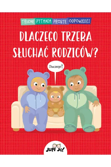 Dlaczego trzeba s�ucha� rodzic�w? - Simon Couchman