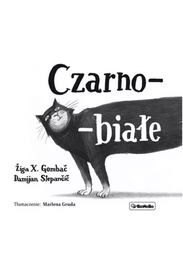 Czarno-bia�e - Ziga X. Gombac