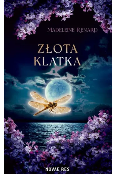 Z�ota klatka - Madeleine  Renard