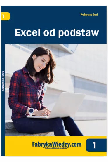 Excel od podstaw - Katarzyna Kaczanowska, Piotr Dynia