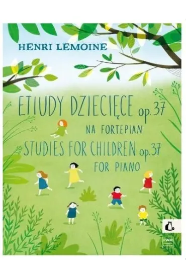 Etiudy dzieci�ce op.37 na fortepian - Lemoine  Henri