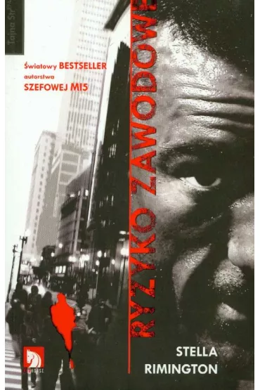 Ryzyko zawodowe - Stella Rimington