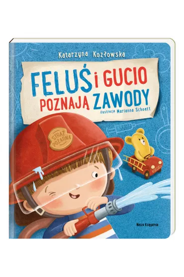 Felu� i Gucio poznaj� zawody - Katarzyna Koz�owska