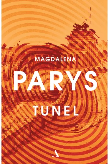 Tunel - Magdalena Parys