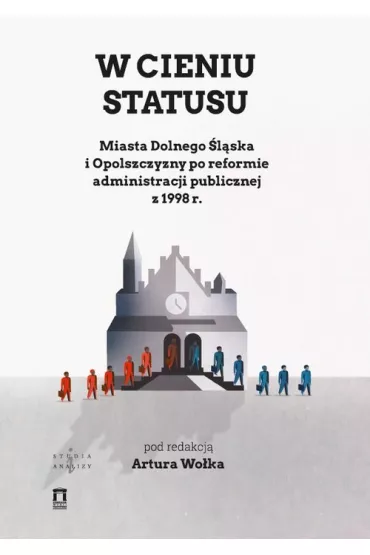 W cieniu statusu - Artur Wo�ek