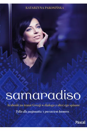 Samaradiso - Katarzyna Pakosi�ska
